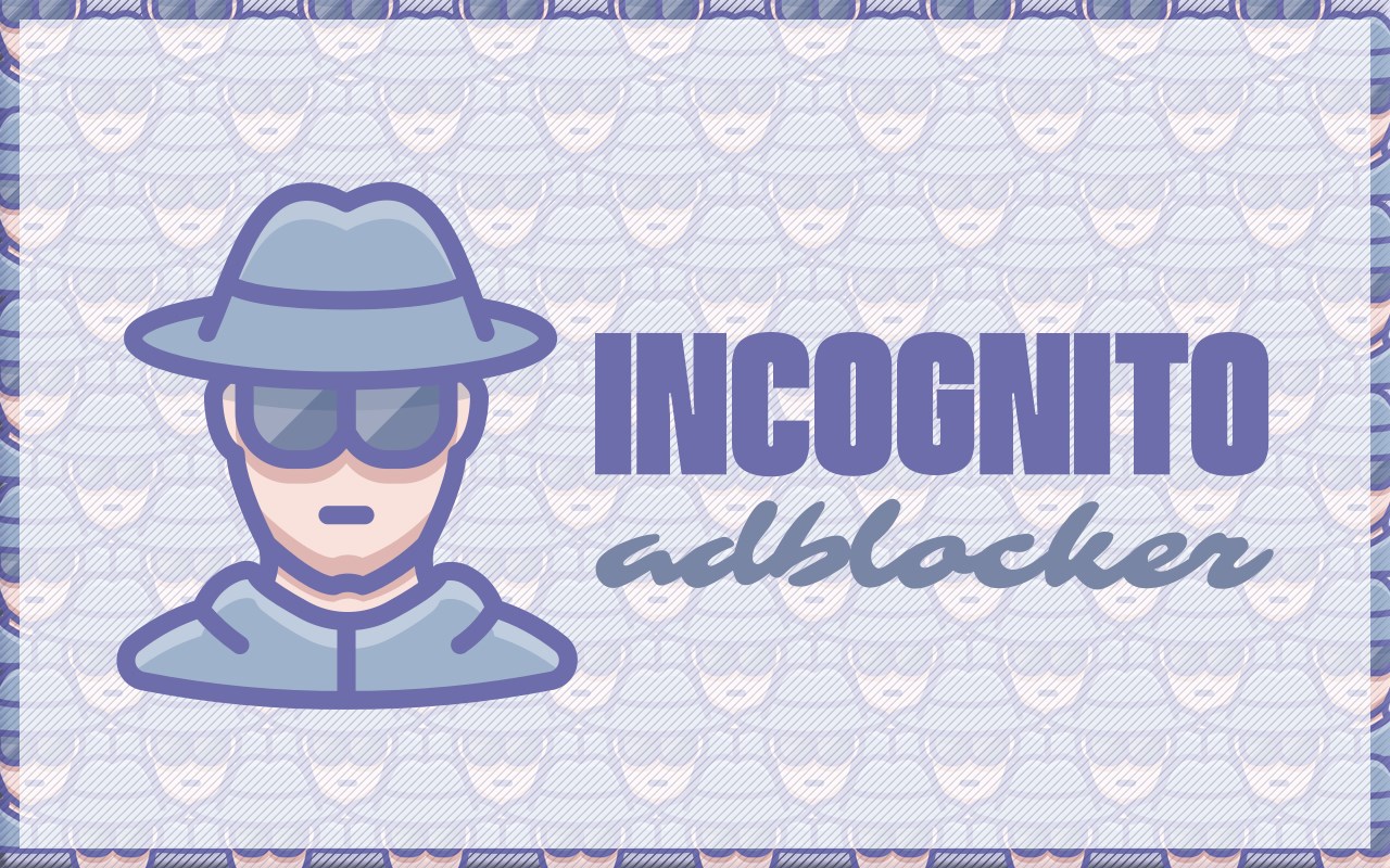 Incognito Adblocker