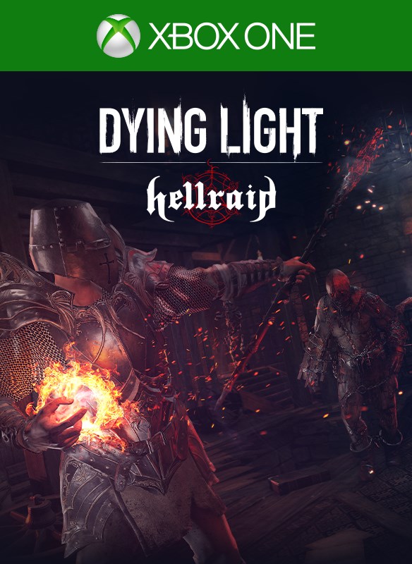 Dying Light – Hellraid