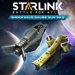 Starlink: Battle for Atlas™ - Shockwave & Gauss Gun Mk.2 Weapon Pack cover image