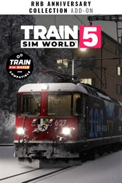 Train Sim World® 5: RhB Anniversary Collection