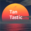 TanTastic