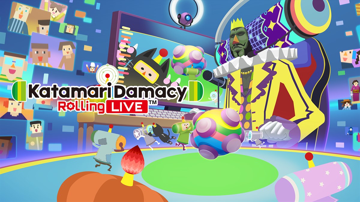 Once Upon A KATAMARI - Rolling Live Highlights