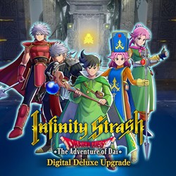 Infinity Strash: DRAGON QUEST The Adventure of Dai Digital Deluxe Upgrade