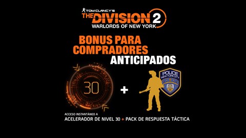 PAQUETE DE RESPUESTA TÁCTICA DE THE DIVISION 2, WARLORDS OF NEW YORK