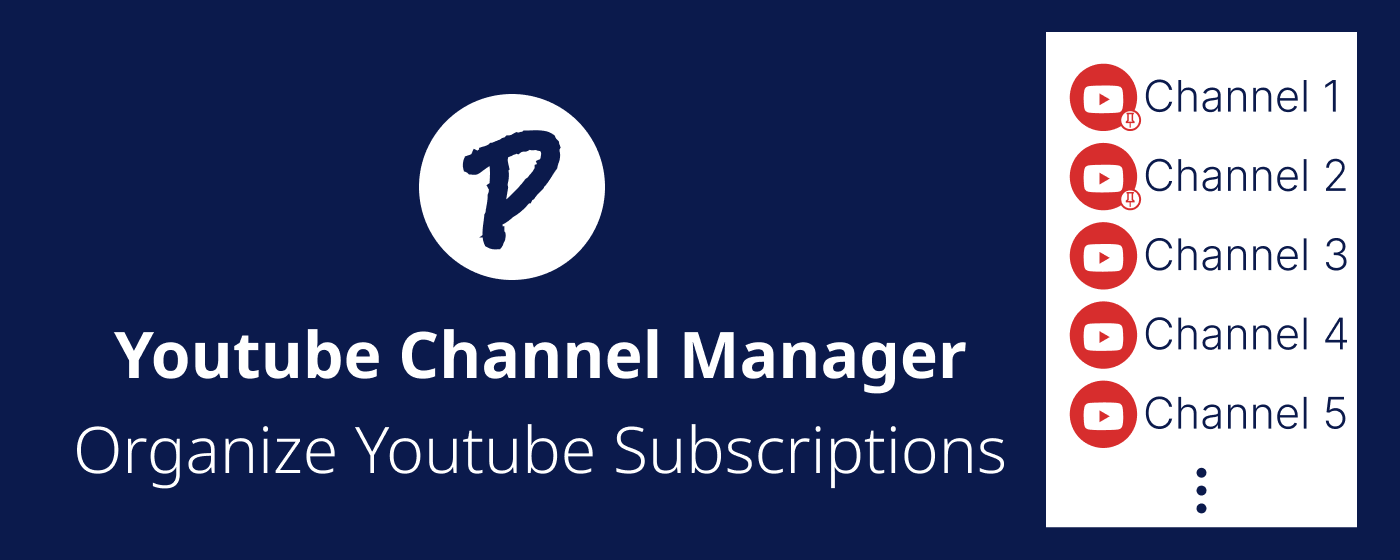 Youtube Channel Manager: Organize Youtube Subscriptions
