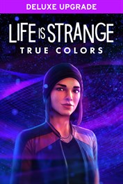Mise à niveau vers l'Édition Deluxe de Life is Strange: True Colors