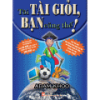 Tôi tài giỏi bạn cũng thế Ebook