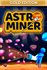 Astro Miner: Gold Edition