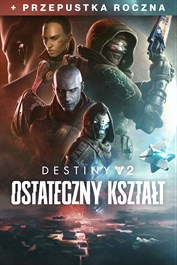 Destiny 2: Ostateczny kształt + przepustka roczna (PC)