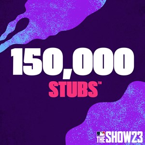 Stubs™ (150,000) for MLB® The Show™ 23