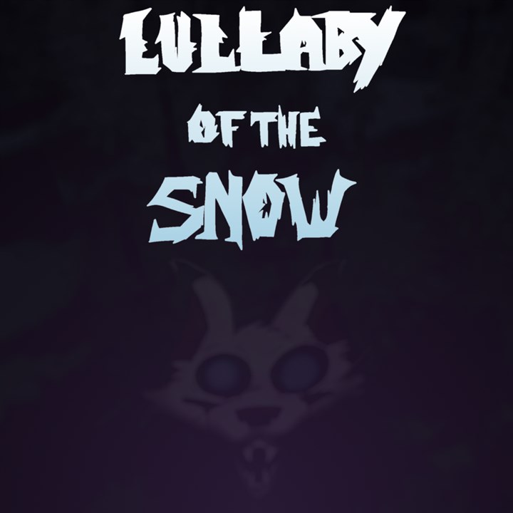 Lullaby of the Snow: Demo