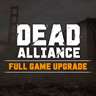Dead Alliance™: Full Game Upgrade