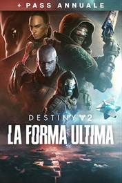 Destiny 2: La Forma Ultima + Pass annuale (PC)