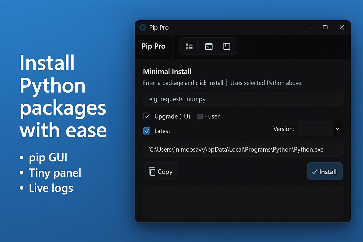 #1. Python Quick Installer Pro (Windows) 来自: Aria Vision