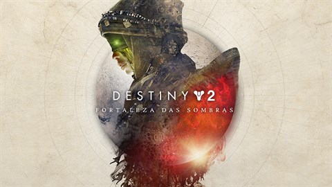 Destiny 2: Fortaleza das Sombras – Pacote Digital Deluxe