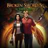 Broken Sword 5 - the Serpent’s Curse