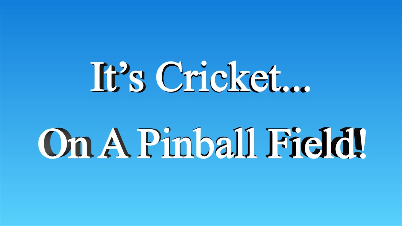 #1. Cricket Twenty20 : Pinball Challenge (Windows) By: FiveTwo Interactive