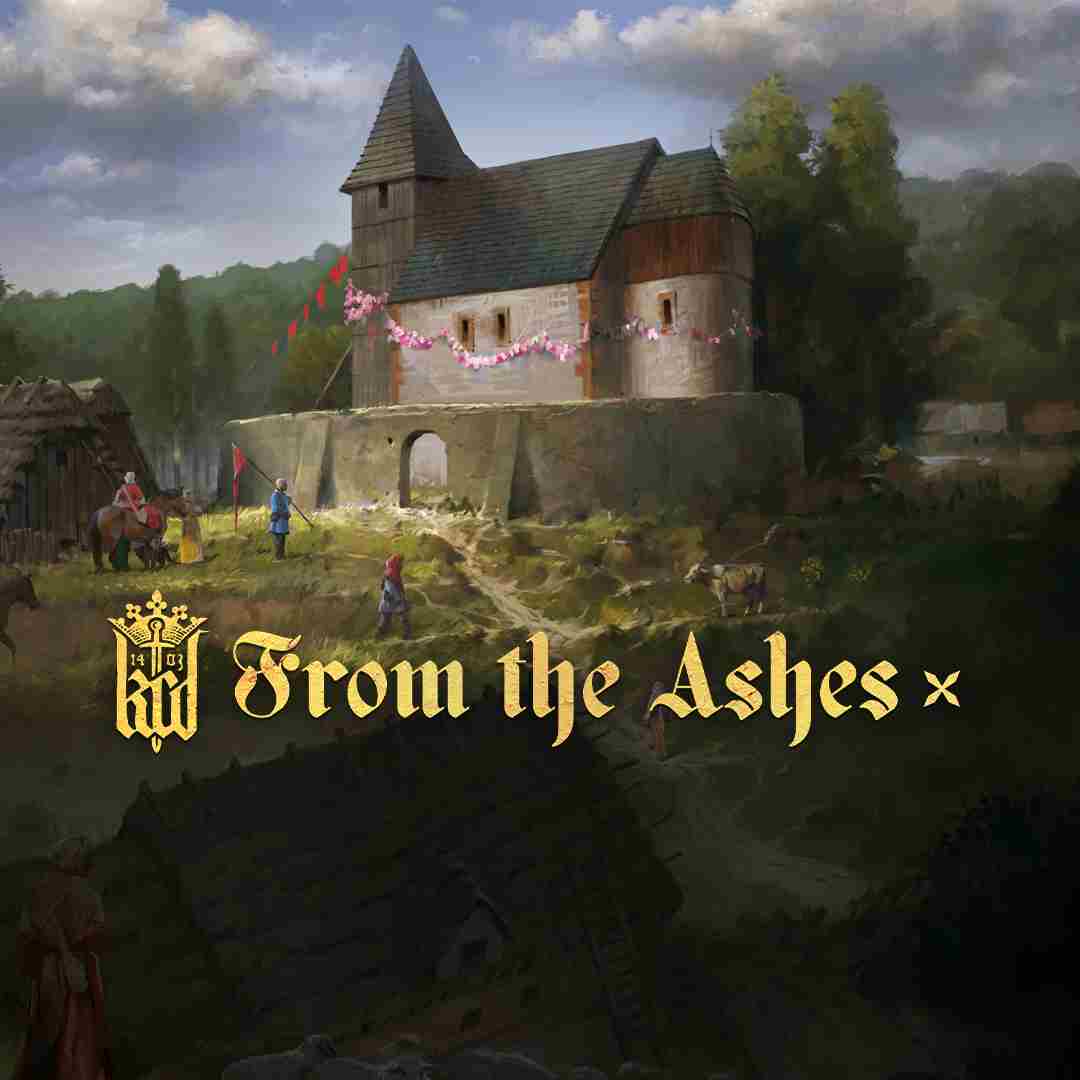 Kingdom Come: Deliverance - From the Ashes