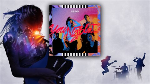 "Youngblood" - 5 Seconds of Summer