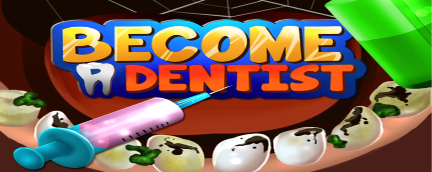 Become A Dentist Game marquee promo image