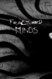 Fractured Minds