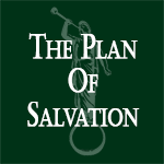 The Plan of Salvation