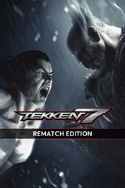 TEKKEN 7 - Rematch Edition