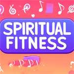 Spiritual Fitness