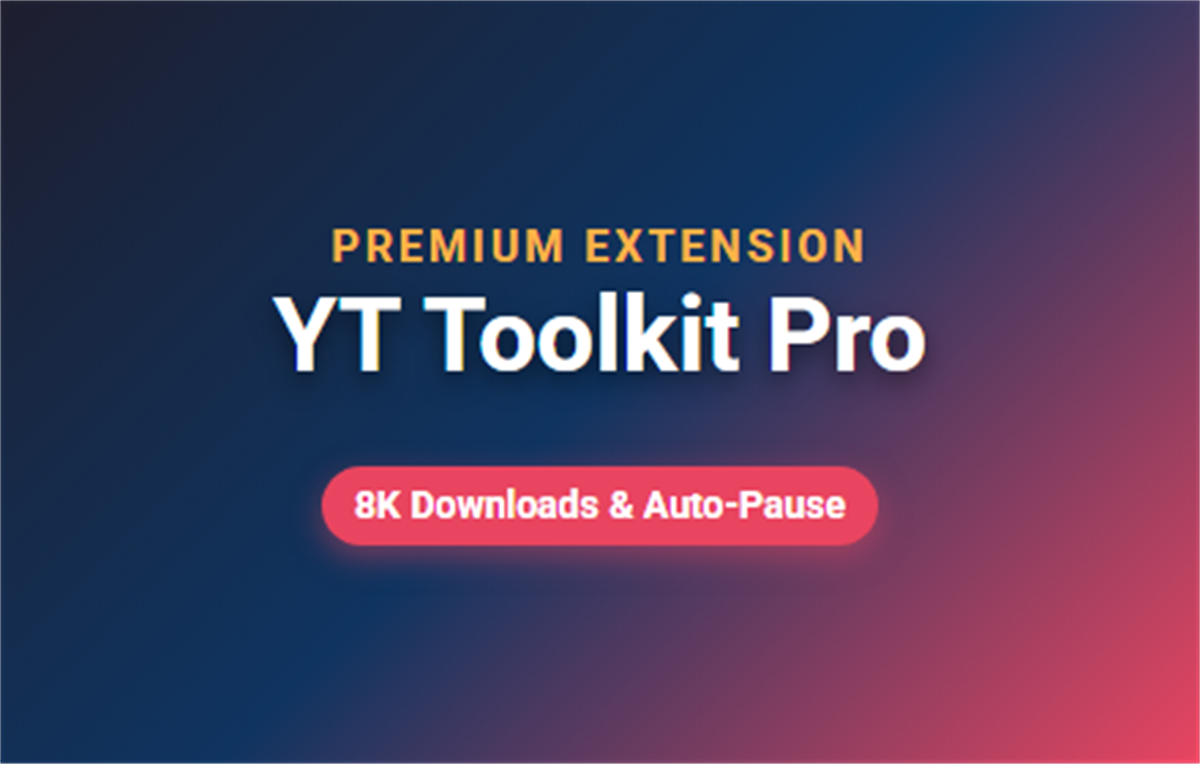 YT Toolkit Pro