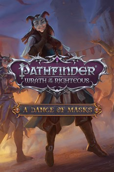 Pathfinder: Wrath of the Righteous - A Dance of Masks