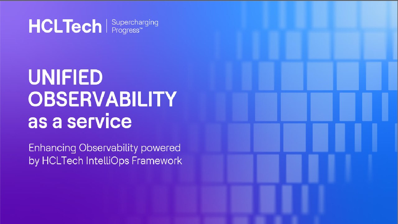 Snapshot 1 of HCLTech Unified Observability Service
