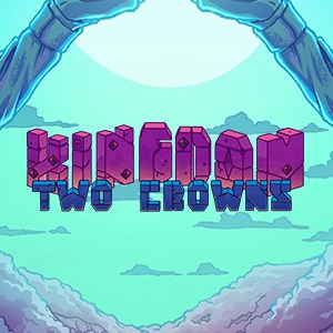Kingdom Two Crowns