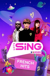 Let's Sing 2025 - French Hits