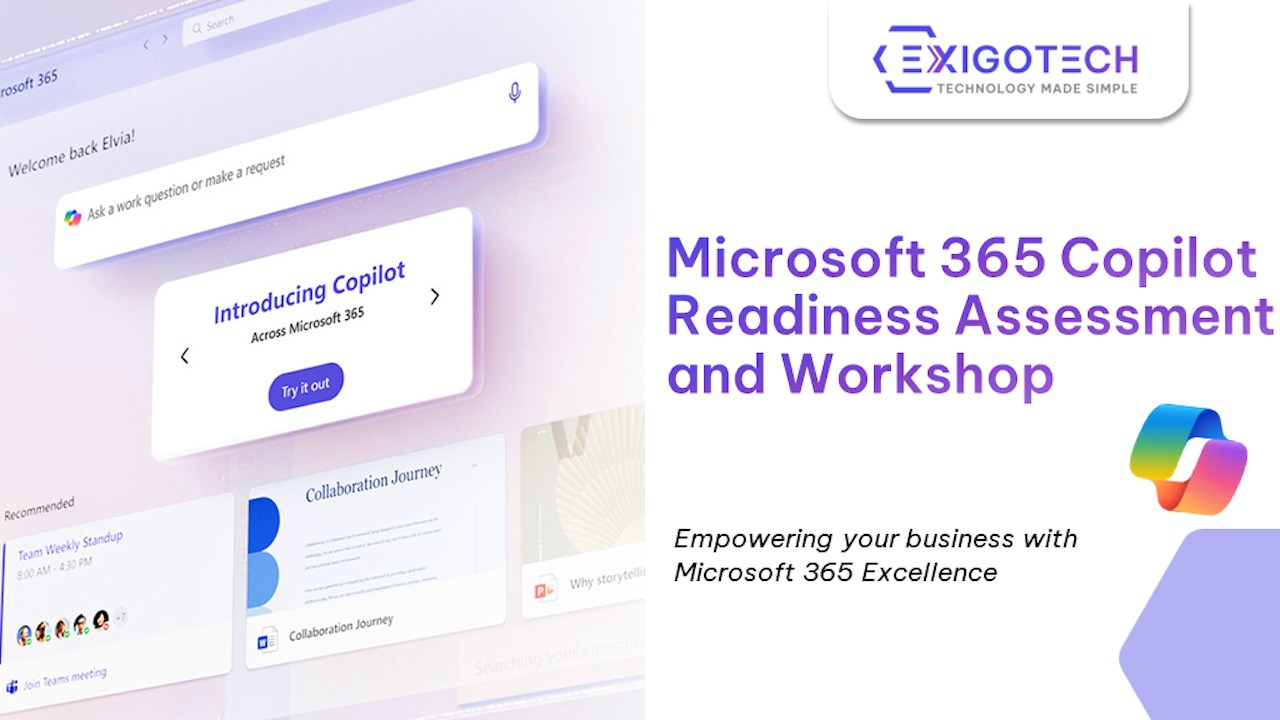 Snapshot 1 of Exigo Tech : Microsoft 365 Copilot Readiness Assessment and Workshop