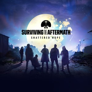 Surviving the Aftermath: Shattered Hope cover image