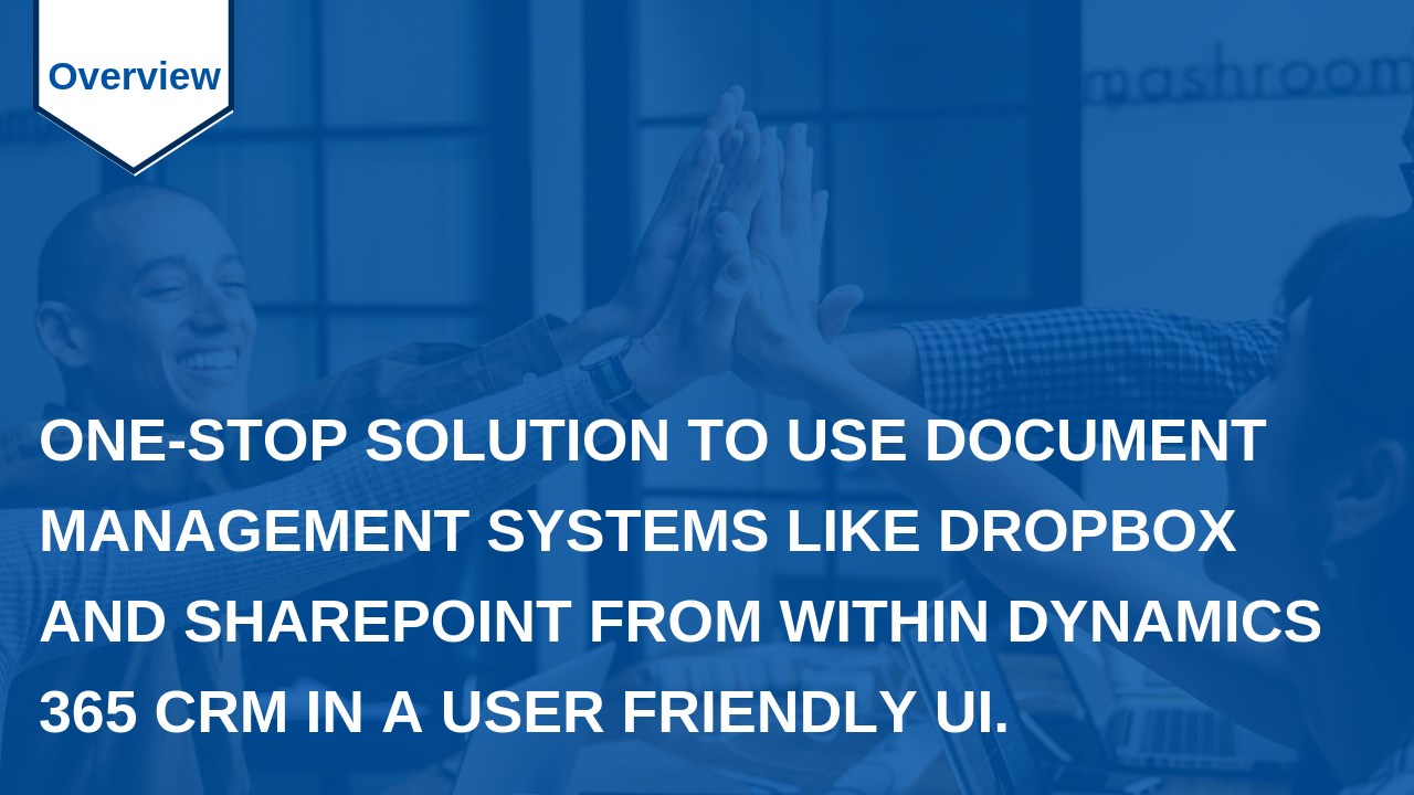 Snapshot 1 of Attachments & Documents Management for Optimized Storage in Dynamics 365 CRM - Attach2Dynamics