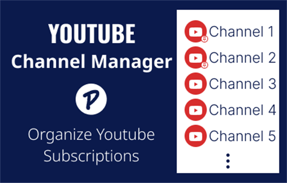 Youtube Channel Manager: Organize Youtube Subscriptions