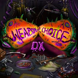 Aperçu Weapon of Choice DX