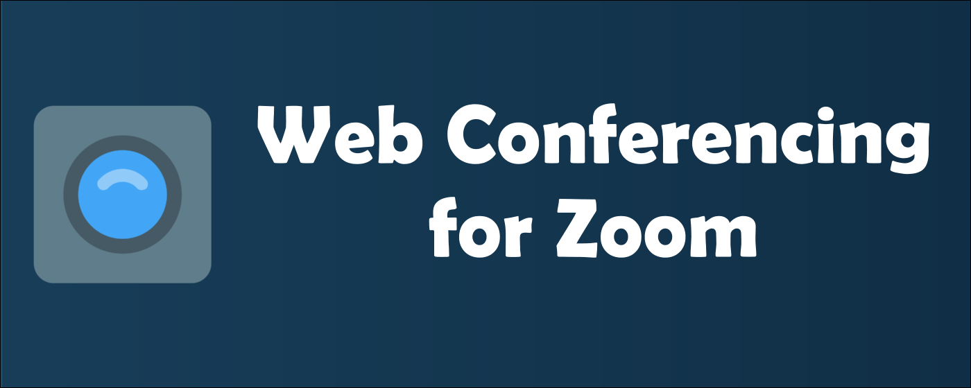 Web Conferencing for Zoom marquee promo image
