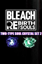 BLEACH Rebirth of Souls: conjunto 2 de cristal de alma de dos tipos