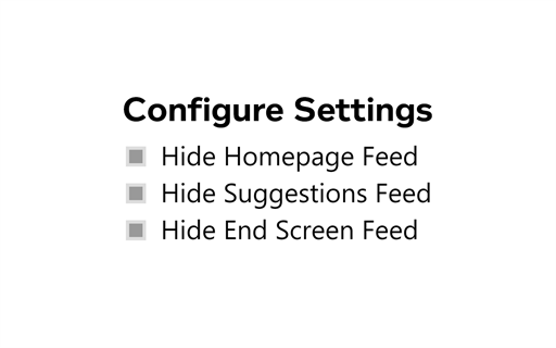 Block YouTube Feed - Hide Homepage & Sidebar Videos