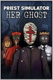 Priest Simulator: Her Ghost DLC