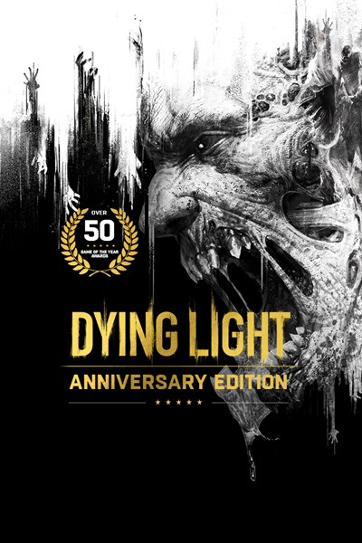 Dying Light - Anniversary Edition