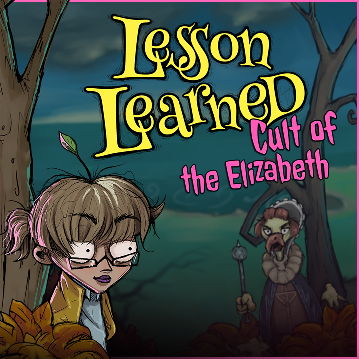 Lesson Learned: Cult of the Elizabeth
