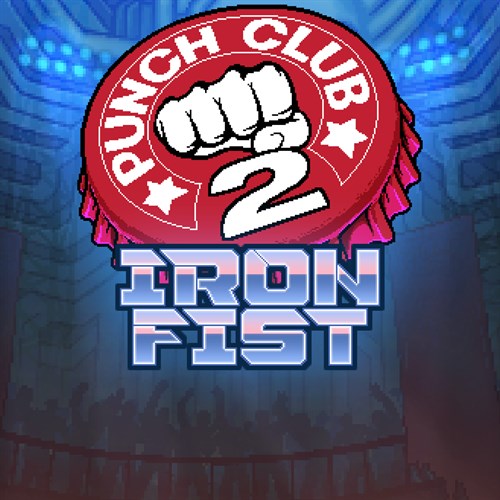 Punch Club 2: The Iron Fist cover image