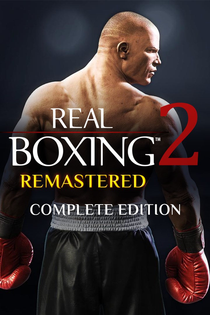 Real Boxing 2: Remastered - Complete Edition