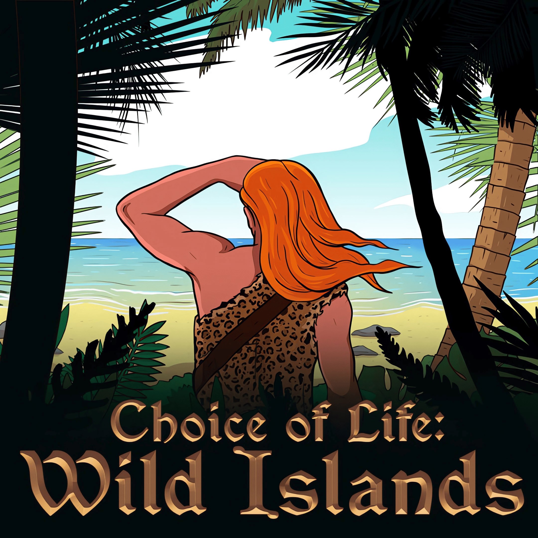 Choice of Life: Wild Islands