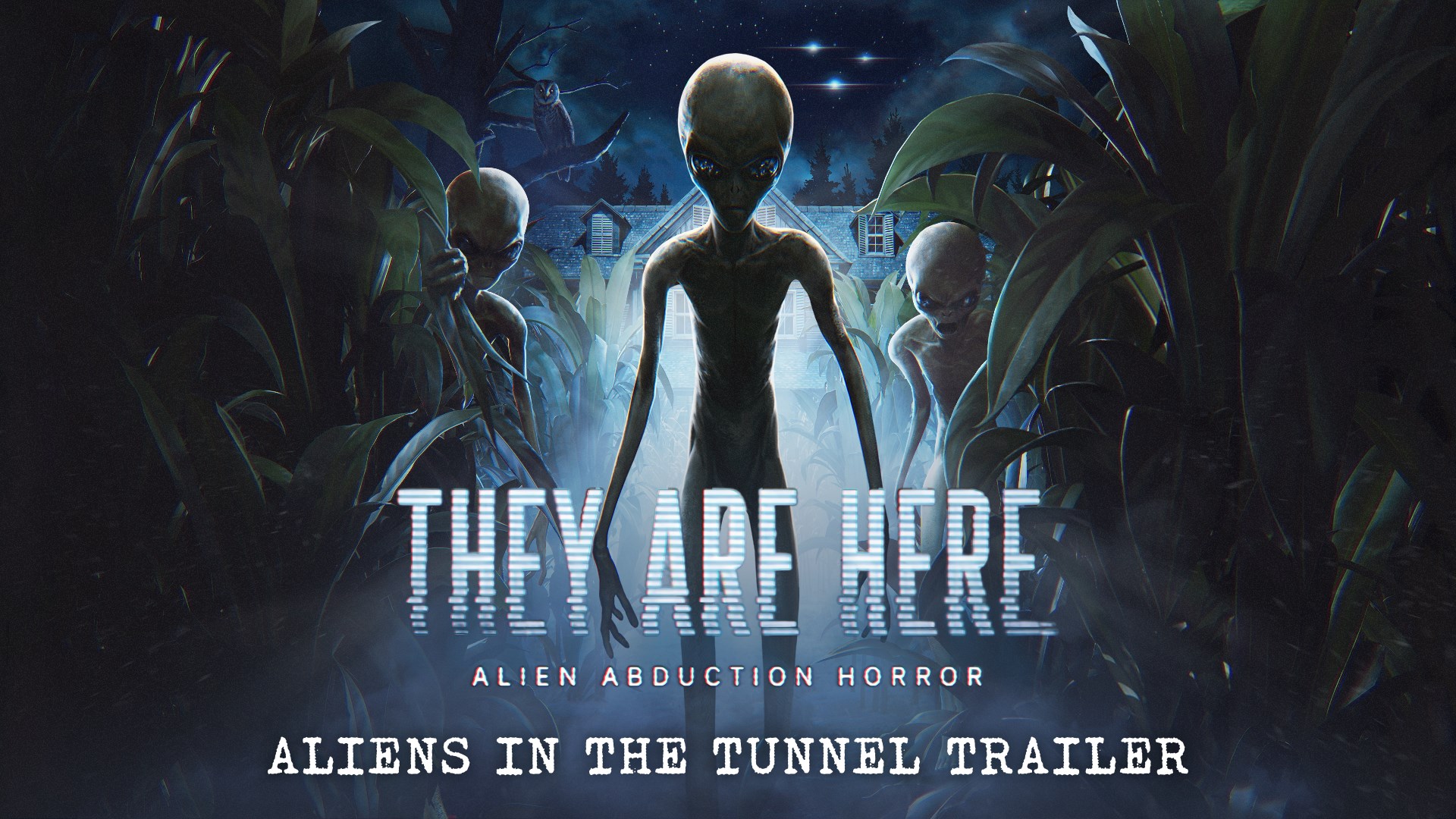 They Are Here Aliens In The Tunnel Trailer