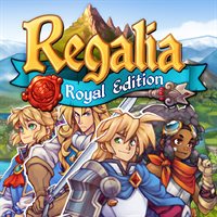 Regalia: Of Men and Monarchs - Royal Edition