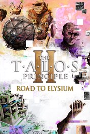 The Talos Principle 2 - Road to Elysium